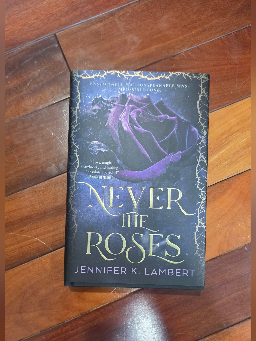 New - Never the Roses By Jennifer K. Lambert - Special Edition